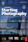 Image for Langford&#39;s Starting Photography: A guide to better pictures for film and digital camera users
