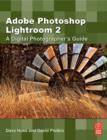 Image for Adobe Photoshop Lightroom 2: A Digital Photographer&#39;s Guide