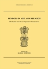 Image for Symbols in Art and Religion: The Indian and the Comparative Perspectives