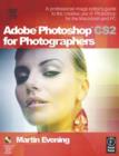 Image for Adobe Photoshop CS2 for Photographers: A Professional Image Editor&#39;s Guide to the Creative Use of Photoshop for the Macintosh and PC