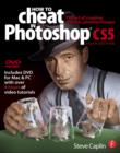 Image for How to Cheat in Photoshop CS5: The art of creating realistic photomontages