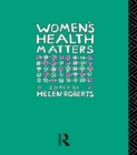 Image for Women&#39;s Health Matters
