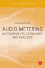 Image for Audio metering: measurements, standards and practice