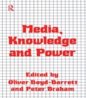 Image for Media, knowledge and power: a reader