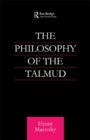 Image for Philosophy of the Talmud
