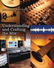Image for Understanding and Crafting the Mix: The Art of Recording