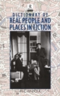 Image for Dictionary of real people and places in fiction.