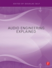 Image for Audio Engineering Explained