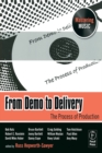 Image for From demo to delivery: the process of production