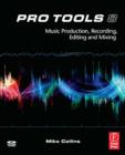 Image for Pro Tools 8: Music Production, Recording, Editing, and Mixing