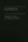 Image for The Reduction of drug-related harm