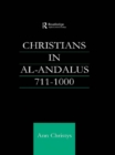 Image for Christians in Al-Andalus, 711-1000