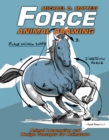 Image for Force: Animal Drawing: Animal Locomotion and Design Concepts for Animators