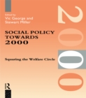 Image for Social policy towards 2000: squaring the welfare circle