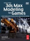 Image for 3ds Max Modeling for Games: Insider&#39;s Guide to Game Character, Vehicle, and Environment Modeling
