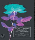 Image for Adult learners, education and training: a reader