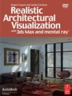 Image for Realistic architectural rendering with 3ds max and Mental ray