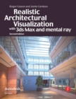 Image for Realistic architectural visualization with 3ds Max and mental ray