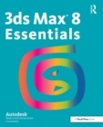 Image for Autodesk 3ds max 8 essentials.