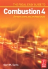 Image for The Focal easy guide to Combustion 4: for new users and professionals