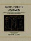 Image for Gods, priests and men: studies in the religion of pharaonic Egypt