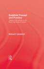 Image for Buddhist Precept and Practice: Traditional Buddhism in the Rural Highlands of Ceylon