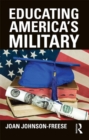 Image for Educating America&#39;s military