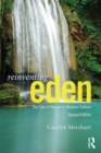 Image for Reinventing Eden: The Fate of Nature in Western Culture