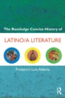Image for The Routledge concise history of Latino/a literature