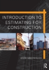 Image for Introduction to estimating for construction
