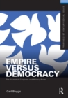 Image for Empire versus democracy: the triumph of corporate and military power