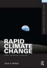 Image for Rapid climate change: causes, consequences, and solutions