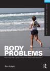 Image for Body problems: running and living long in a fast-food society