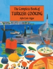Image for The complete book of Turkish cooking