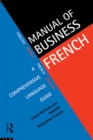 Image for Manual of business French: a comprehensive language guide.