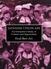 Image for Japanese childcare: an interpretive study of culture and organization.