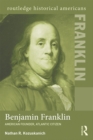 Image for Benjamin Franklin: American founder, Atlantic citizen
