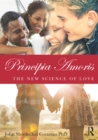 Image for Principia amoris: the new science of love