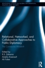 Image for Relational, networked, and collaborative approaches to public diplomacy: the connective mindshift