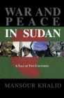 Image for War and peace in Sudan: a tale of two countries