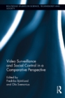 Image for Video Surveillance and Social Control in a Comparative Perspective : 19