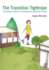 Image for The Transition Tightrope: Supporting Students in Transition to Secondary Schools