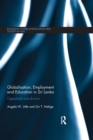 Image for Globalisation, employment and education in Sri Lanka: opportunity and division