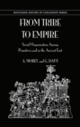 Image for From tribe to empire: social organization among primitives and in the ancient East