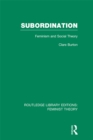 Image for Subordination: feminism and social theory