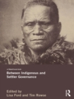 Image for Between Indigenous and Settler Governance