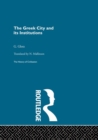 Image for The Greek City and its Institutions