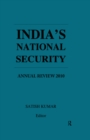 Image for India&#39;s national security: annual review 2010