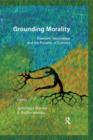 Image for Grounding Morality: Freedom, Knowledge and the Plurality of Cultures