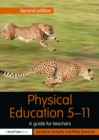 Image for Physical education 5-11: a guide for teachers